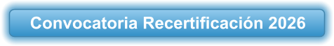 Convocatoria Recertificación 2026